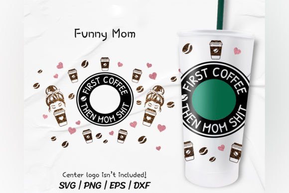 First Coffee, Venti Cold Cup 24 Oz: Graphics & Crafts
